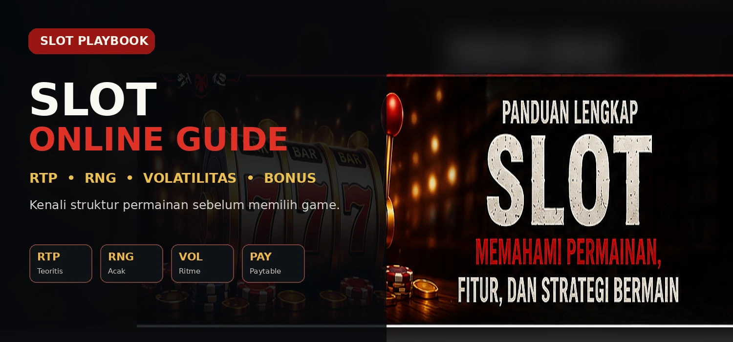 Panduan lengkap slot online